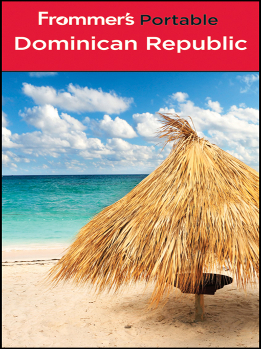 Title details for Frommer's Portable Dominican Republic by Darwin Porter - Available